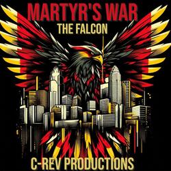 Martyr's War (feat. The Falcon)