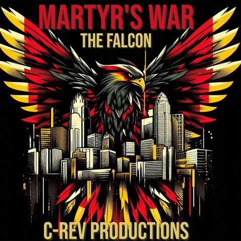 Martyr's War (feat. The Falcon)