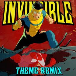 Invincible Theme (Remix)