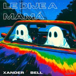 LE DIJE A MAMÁ (feat. Bell)