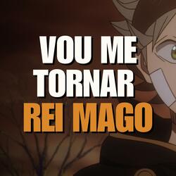 Vou me Tornar o Rei Mago (Asta)