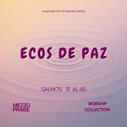 Salmo 42 (Todavía te alabaré)