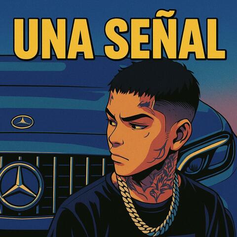 UNA SEÑAL