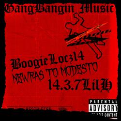 GangBangin Music (feat. BoogieLocz14)
