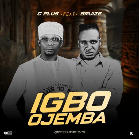 Igbo Ojemba (feat. Bruize)