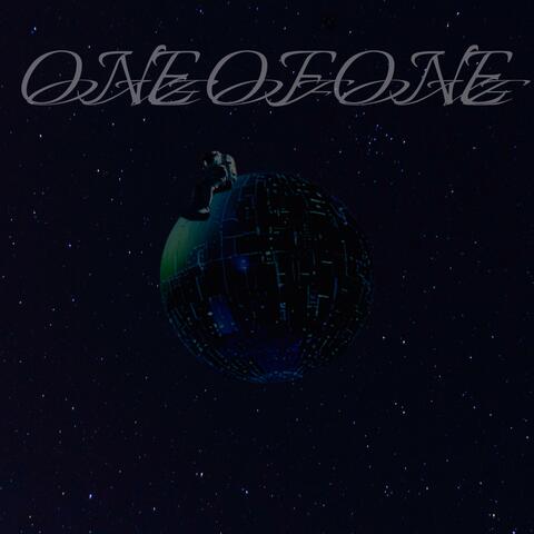 ONE OF ONE