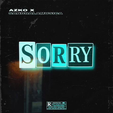 Sorry (feat. SandraLaMusica)