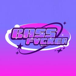 Bassfvcker