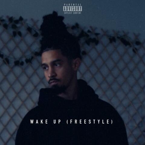 WAKE UP (Freestyle)