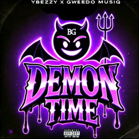Demon Time (feat. Gweedo Music)