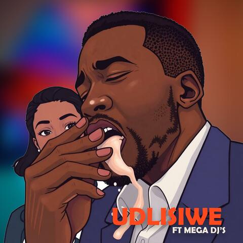 Udlisiwe (feat. Mega Dj's)