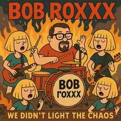 We Didn't Light The Chaos