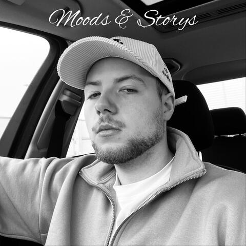 Moods & Storys