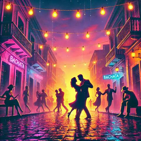 Bachata Until Morning