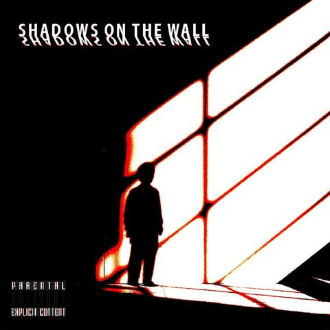 Shadows On The Wall