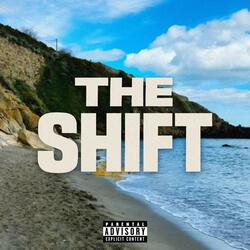 THE SHIFT