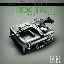 Stick Talk (feat. Lil Dump)