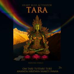 Tara Heart Bliss Activator