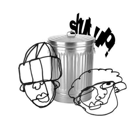 Shut Up!