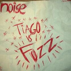 Tiago Vs Fuzz (Demo Version)