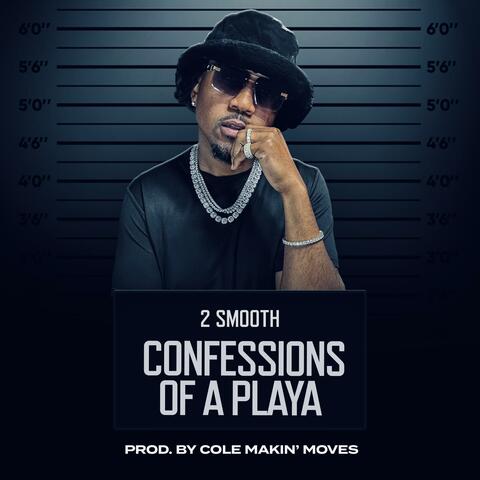 Confessions Of A Playa (feat. Feazell)