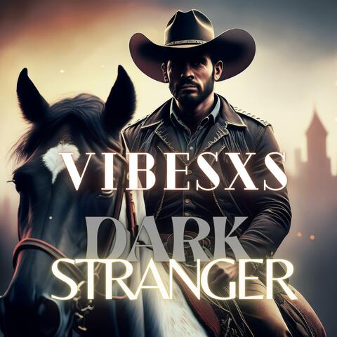 Dark Stranger