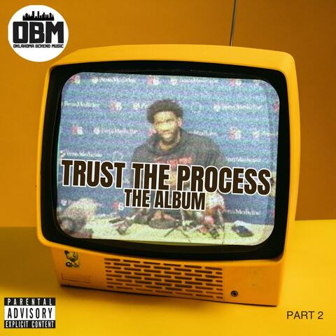 Trust The Process Pt. 2 (The Album)
