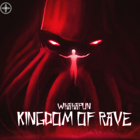 KINGDOM OF RAVE