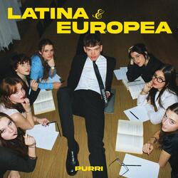 LATINA & EUROPEA