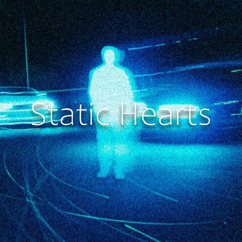 Static Hearts