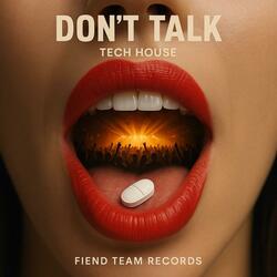 Don't Talk