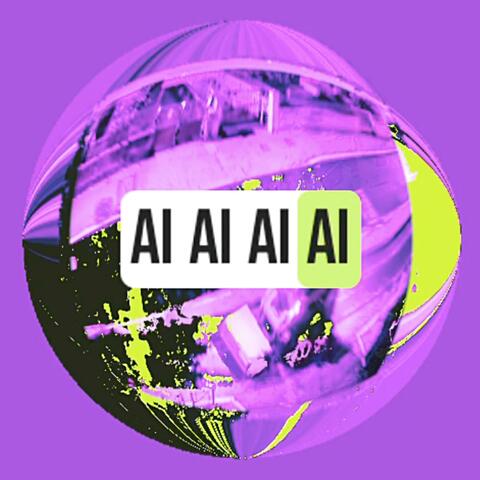 AI AI AI AI