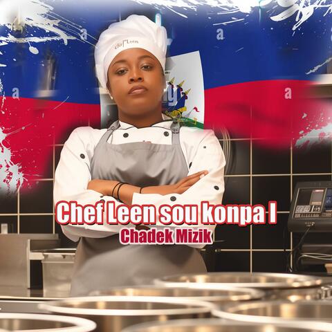 Chef Leen sou konpal (Afro Konpa Version)