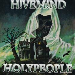 HOLY PEOPLE (feat. 0p!0n & theyhateglobal)