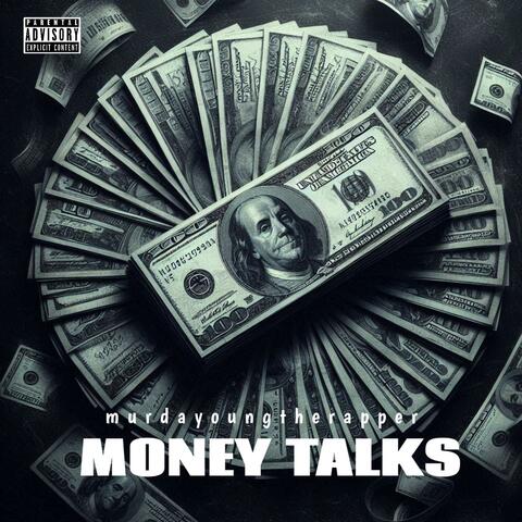 Money Talks