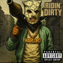 RIDIN' DIRTY