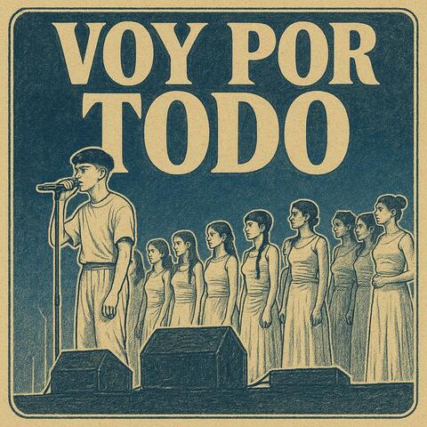 VOY POR TODO