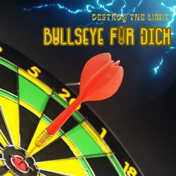 BULLSEYE FÜR DICH