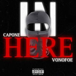 Capone X VonoFoe X In Here