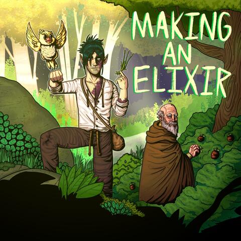 Making An Elixir