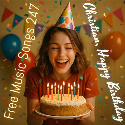Christian, Happy Birthday