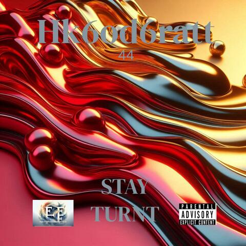 Stay Turnt