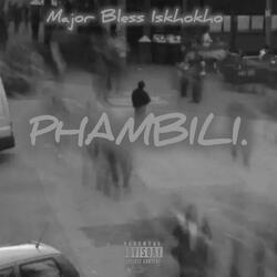 Phambili.
