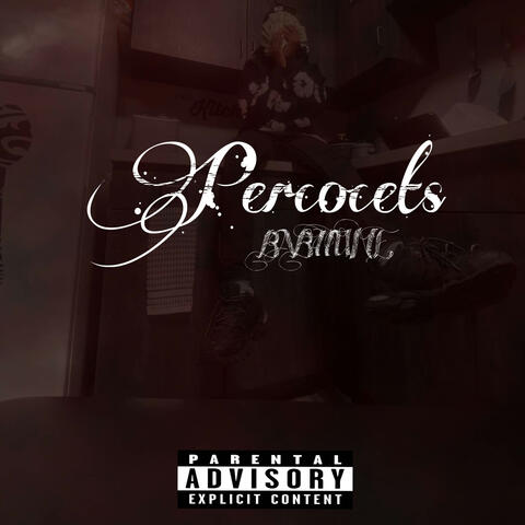 Percocets (feat. Lilsethyns)