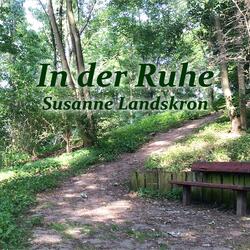 In der Ruhe (432 Hz)