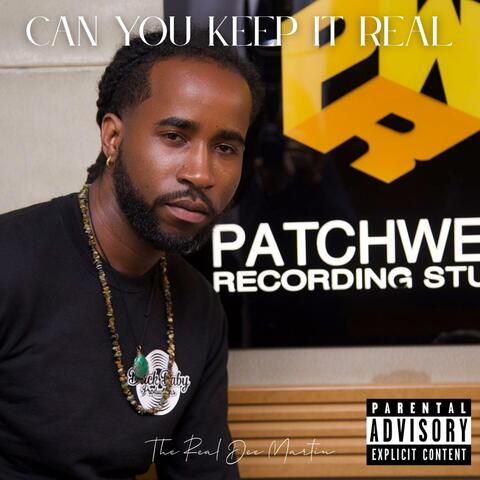 Can You Keep It Real