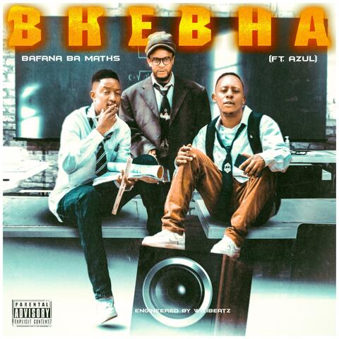 Bhebha (feat. Azul Beatz)