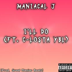 I'll Do (feat. C-Losta YBL)