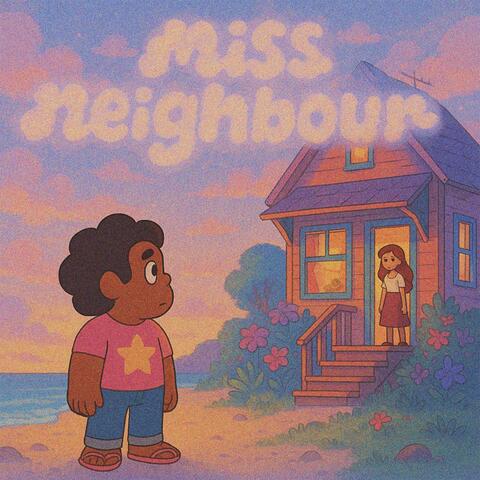 Miss Neighbour