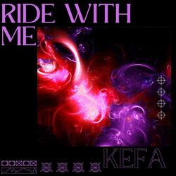 Ride With Me
